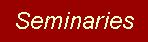 Seminaries
